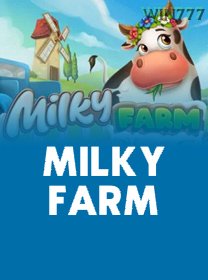 Milky Farm